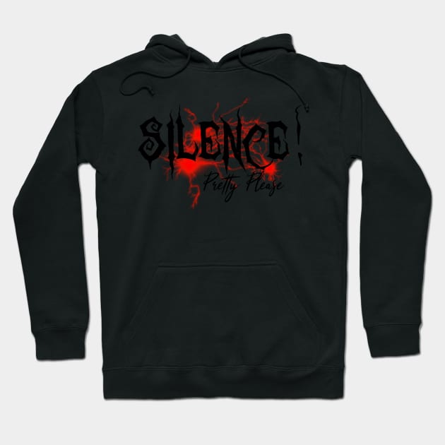 Silence Hoodie by Bootyfreeze